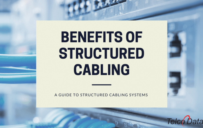 Photo of structured cabling with "Benefits of Structured Cabling" text on top.